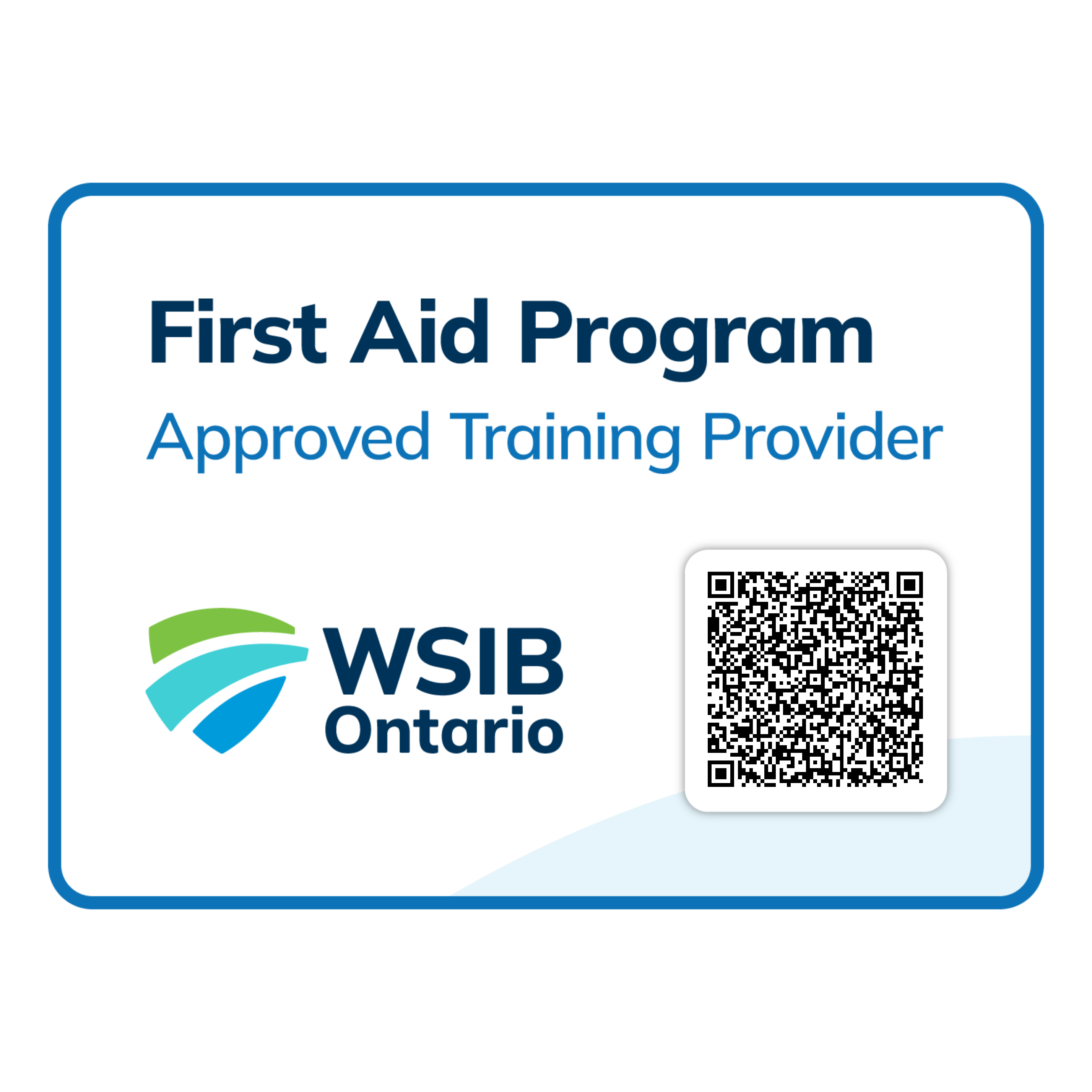 WSIB Ontario First Aid Program approved training provider badge